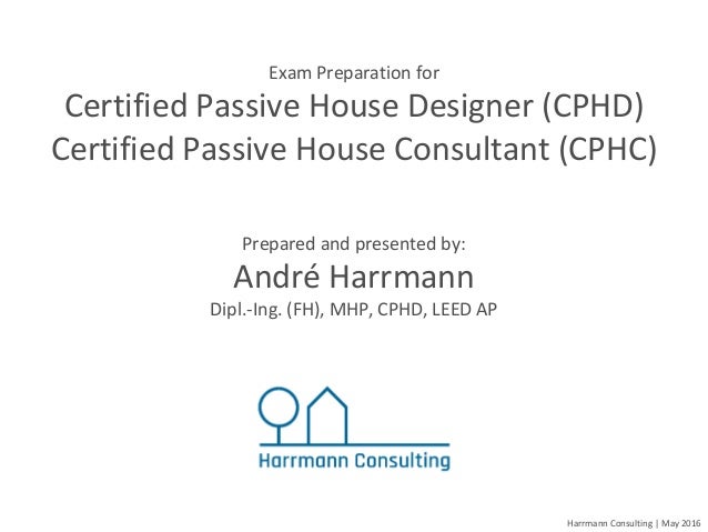 Certified passive house designer Certified passive house designer